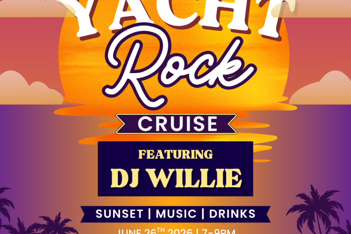 Yacht Rock cruise poster with sunset, palm trees, DJ Willie; June 26, 2026; 7-9 PM.